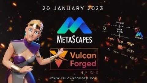 Vulcan Forged News 20/01/2023