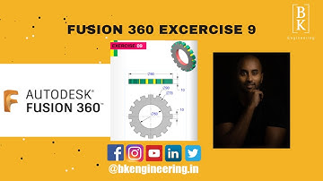 Fusion 360 Excercise 9 | CAD | Beginners Practice | BK Engineering