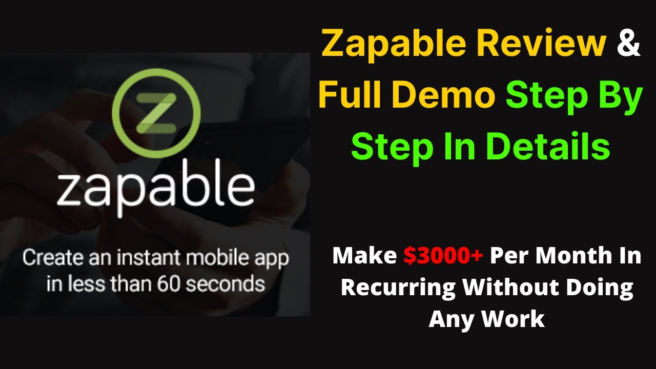 Zapable Review 2021🔥 & Zapable Demo In Details 🔥 Check Video Description Zapable App Builder