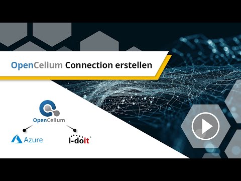 OpenCelium | Connection von i-doit zu Azure