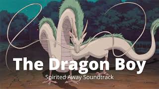 The Dragon Boy \/The bottomless pit - Spirited away 千と千尋の神隠し