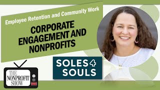 Corporate Engagement And Nonprofits (Soles4Souls.org)