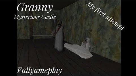 Granny Mysterious Castle fullgameplay, My first attempt[The link in the description]