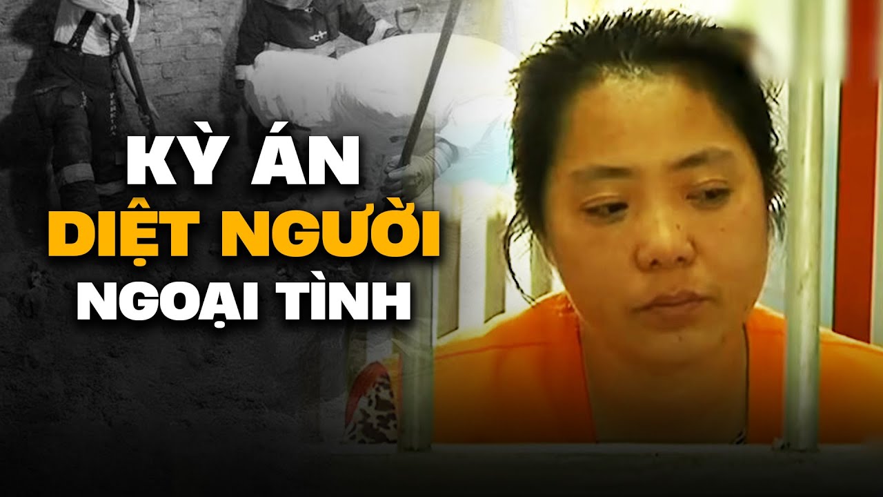 Vụ Án Diệt Người Ngoại Tình -  Giấu 3 Người Dưới Hầm Rau - Kỳ Án Trung Quốc