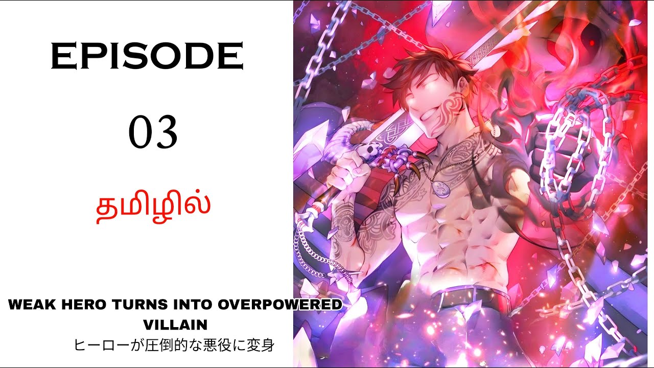 Weak Hero Reborn as Overpowered Villain for Revenge பகுதி-3 | Story