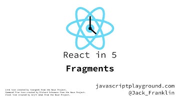 React in 5: Fragments