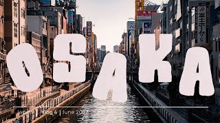 Japan Vlog 🍣🍜 Osaka: Japan&#39;s Kitchen