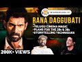 From Bhallaldeva To Thanos - Inspiring Story Of Bahubali Actor Rana Daggubati | The Ranveer Show 93