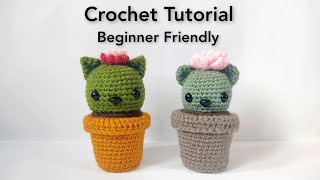 How To Crochet Cactus Catbear Beginner Friendly Tutorial Diy Easy Cute Amigurumi Plant Plush
