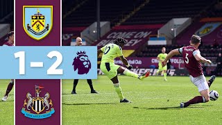 Newcastle Comeback | HIGHLIGHTS | Burnley v Newcastle