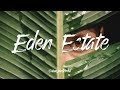 Eden Estate - Resort Promo Video