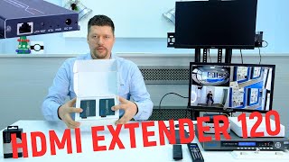 Обзор на новый HDMI EXTENDER 120.