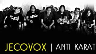 JECOVOX - ANTI KARAT