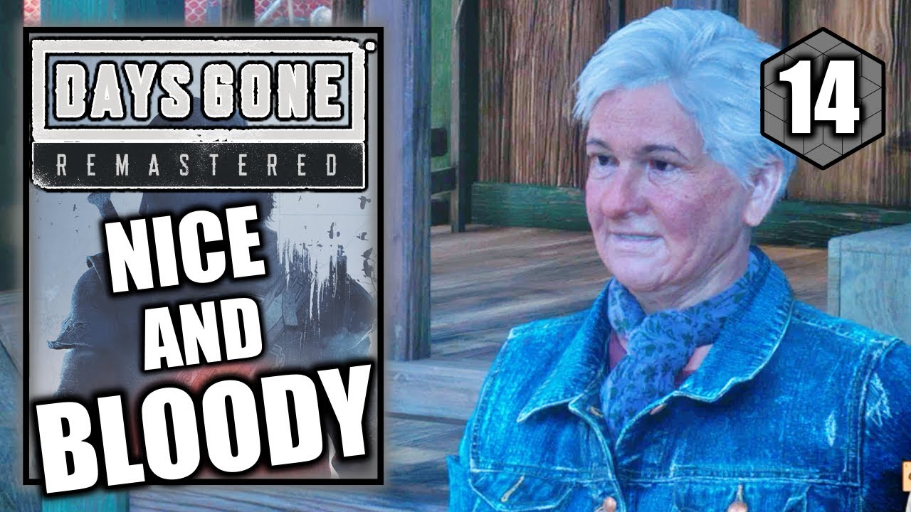 Days Gone Remastered – Nice and Bloody - No Commentary Walkthrough Part 14