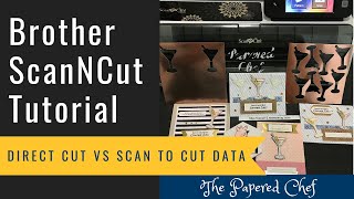 Brother ScanNCut Tutorial - Direct Cut verses Scan to Cut Data - CM350 & SDX125 In-Depth Comparison