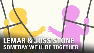 Lemar &amp; Joss Stone | Someday We&#39;ll Be Together (Official Video)