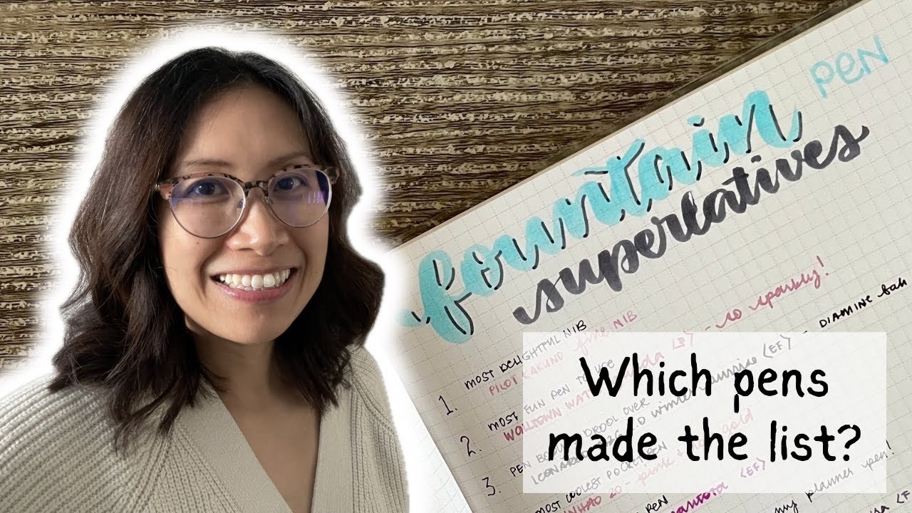 FOUNTAIN PEN SUPERLATIVES // What were my picks for 2025? 