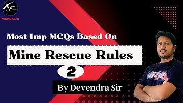 MS OM Live Course/Mine Rescue rules MCQs - 2/Mine Rescue rules 1985/Mining gyan