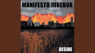 Video thumbnail of "Manifesto Jukebox - There's Always Someone"