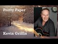 Pretty paper  kevin griffin