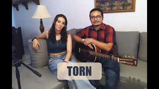 Torn - Acoustic cover (Leia &amp; Alex)