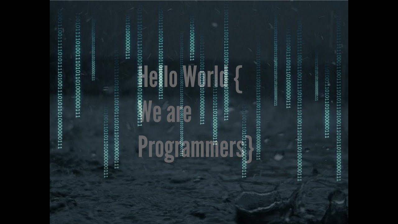 Hello World We are Programmers | An ICT/IT Commercial - YouTube