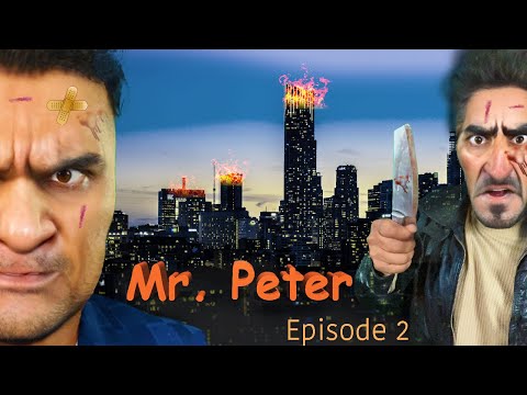 Mr. Peter (Episode 2) | shail