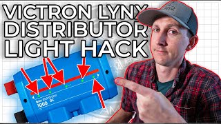 How to Make the Victron Lynx Distributor Lights Work (without the Lynx BMV or Shunt)