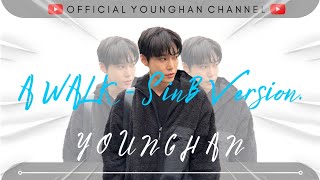 𝑨 𝑾𝒂𝒍𝒌 - 𝑺𝒊𝒏𝑩 [𝑽𝒊𝒗𝒊𝒛] 𝑽𝒆𝒓𝒔𝒊𝒐𝒏 (𝑽𝒐𝒄𝒂𝒍 𝑩𝒚 𝒀𝒐𝒖𝒏𝒈𝒉𝒂𝒏)