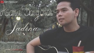 Asoma Songonon Jadina (Rony Saputra) - Sam Hasibuan Cover [Lirik B.Indo]