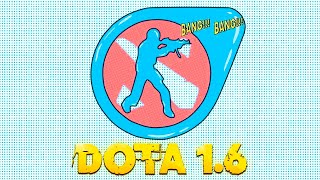 DOTA 1.6