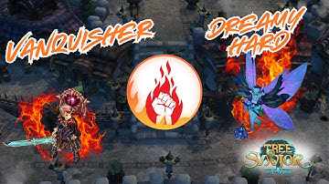 [Tree Of Savior] [Patch lv 510] Vanquisher in Dreamy Hard