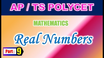 AP/TS POLYCET Mathematics Real Numbers Part 9