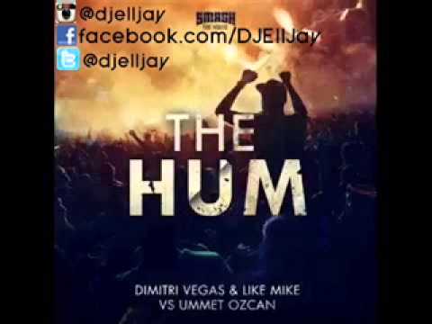 Dimitri Vegas Like Mike Vs Ummet Ozcan The Hum Original Mix 320kbps