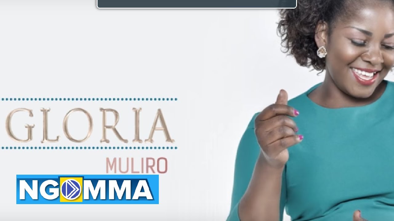 Narudisha by Gloria Muliro | Lyrics Video