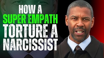 Only a Super Empath Can Destroy a Narcissist – Here