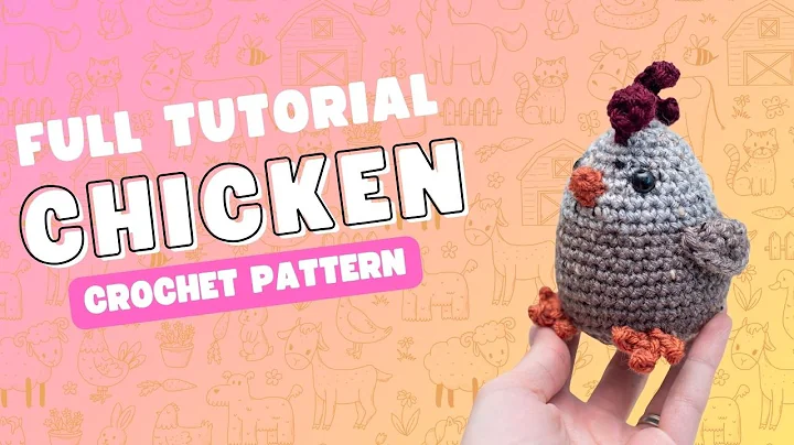 Easy Crochet Chicken Amigurumi Tutorial for Beginners (Chandler the Chicken)