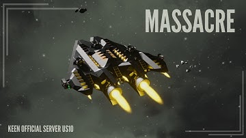 Massacre - amspohrer [TBD] - Official Server US10 - Space Engineers PvP