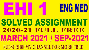 EHI 1  ENGLISH MEDIUM IGNOU SOLVED ASSIGNMENT 2020 21