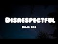 Doja Cat - Disrespectful (Lyrics)