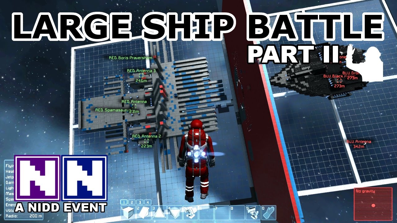 Large Ship Battle | Part II "HMS Vanessa Feltz!" | The Nidd | Space ...