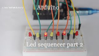 How to make a Led sequencer using Arduino part 2 Net Worth