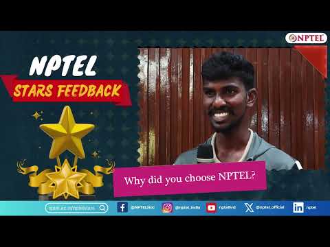 NPTEL acted as a bridge to connect me with IIT Professors, and learn subjects in-depth | NPTEL Stars