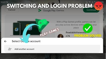 Google Play Games Login Problem Solved✅ | Google Play games switching account problem Solved