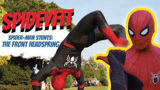 SPIDER-MAN STUNTS - FRONT HEADSPRING TUTORIAL (BEGINNERS)