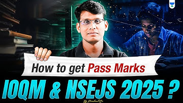 How to get Pass marks in IOQM & NSEJS 2025 ? | Prashant Jain #ioqm #ioqm2025 #nsejs