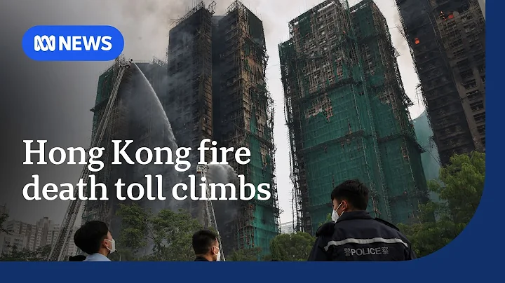 Death toll climbs, hundreds remain missing as Hong Kong fire smoulders | ABC NEWS