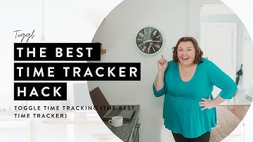 Toggl Time Tracking (The BEST time tracker!)