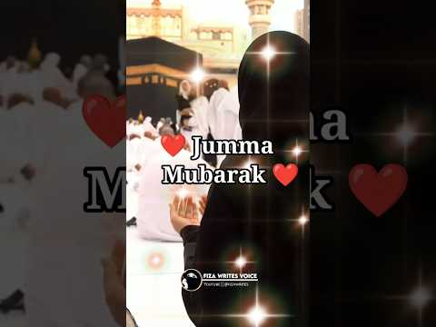 Jumma Mubarak Status