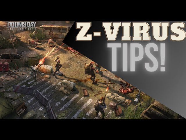 Z-Virus Adventure Tips | Doomsday Last Survivors - YouTube